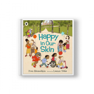 Happy In Our Skin